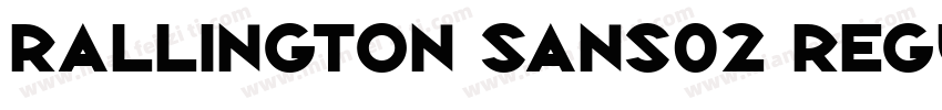 Rallington Sans02 Regular字体转换
